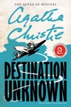 Destination Unknown book summary, reviews and download