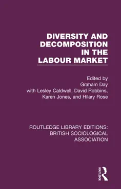 diversity and decomposition in the labour market book cover image