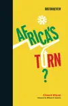 Africa's Turn? sinopsis y comentarios