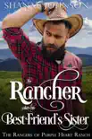 The Rancher takes his Best Friend's Sister sinopsis y comentarios