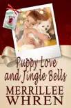 Puppy Love and Jingle Bells synopsis, comments