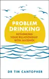 Problem Drinking synopsis, comments