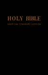 Holy Bible (American Standard Version): Old & New Testaments book summary, reviews and download
