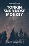 Tonkin Snub Nose Monkey Recovery Plan reviews