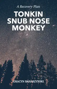 tonkin snub nose monkey recovery plan book cover image