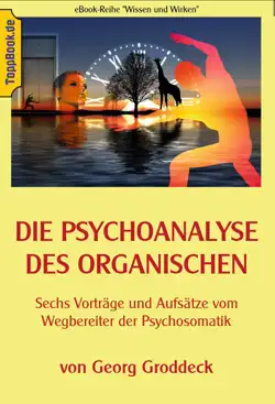 die psychoanalyse des organischen book cover image