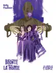 Anne, Emily & Charlotte Brontë contre la Momie sinopsis y comentarios