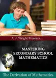 Mastering Secondary School Mathematics synopsis, comments