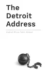 The Detroit Address synopsis, comments
