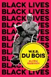W.E.B. Du Bois sinopsis y comentarios
