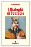 I Dialoghi di Confucio sinopsis y comentarios