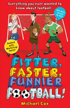 fitter, faster, funnier football imagen de la portada del libro