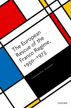 the european rescue of the franco regime, 1950-1975 book cover image