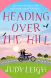 Heading Over the Hill synopsis, comments