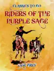 Riders of the Purple Sage synopsis, comments