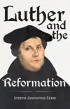 Luther and the Reformation - The Life-Springs of our Liberties synopsis, comments