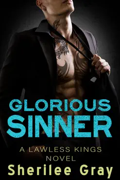 glorious sinner (lawless kings, #4.5) book cover image