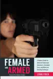 Female and Armed synopsis, comments