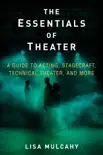 The Essentials of Theater synopsis, comments