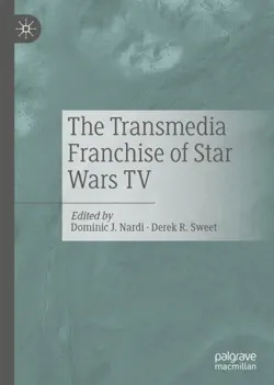 the transmedia franchise of star wars tv book cover image