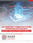 Lets make RISC-V connected systems synonymous with security synopsis, comments