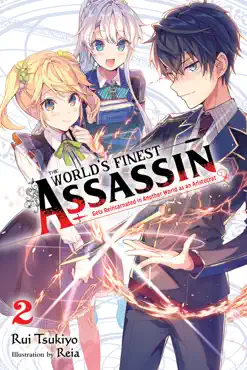 the world's finest assassin gets reincarnated in another world as an aristocrat, vol. 2 (light novel) book cover image