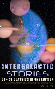 intergalactic stories: 60+ sf classics in one edition (illustrated) book cover image
