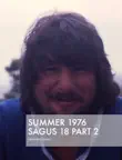 SUMMER 1976 synopsis, comments