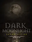 Dark Moonlight synopsis, comments