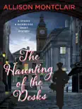 The Haunting of the Desks book summary, reviews and download