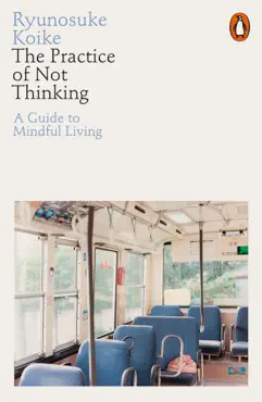 the practice of not thinking book cover image