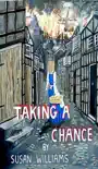Taking A Chance synopsis, comments
