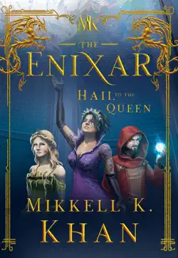 the enixar - hail to the queen book cover image