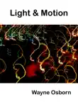 Light & Motion sinopsis y comentarios