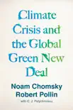 Climate Crisis and the Global Green New Deal synopsis, comments
