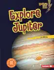 Explore Jupiter synopsis, comments
