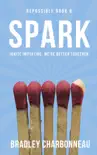 Spark synopsis, comments