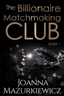 the billionaire matchmaking club book 1 book cover image
