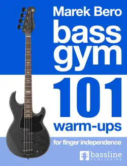 bass gym - 101 warm-ups for finger independence imagen de la portada del libro