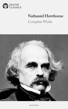 delphi complete works of nathaniel hawthorne book cover image
