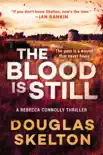 The Blood Is Still synopsis, comments