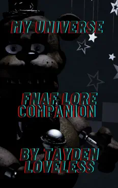 my universe: fnaf lore companion book cover image
