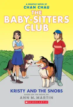 kristy and the snobs: a graphic novel (the baby-sitters club #10) book cover image