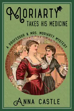 moriarty takes his medicine book cover image