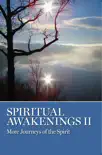 Spiritual Awakenings II synopsis, comments