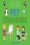 Our Pet Drawings reviews