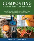 Composting for the Absolute Beginner synopsis, comments