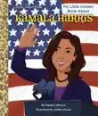 My Little Golden Book About Kamala Harris synopsis, comments