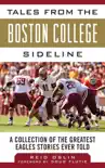 Tales from the Boston College Sideline synopsis, comments