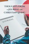 Thoughts from a Journal on Christian Living sinopsis y comentarios